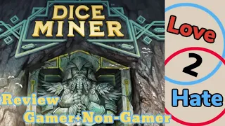 Dice Miner - Gamer+Non-Gamer Review / Love 2 Hate