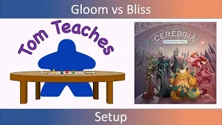 Tom Teaches Cerebria (Setup)