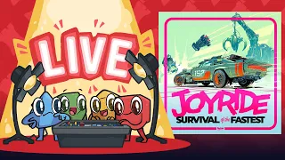 Joyride: Survival of the Fastest Live Play