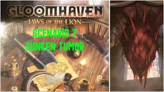 Gloomhaven: Jaws of the Lion (Scenario 7 - Sunken Tumor)