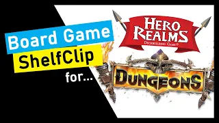 🌱ShelfClips: Hero Realms Dungeons (Short Board Game Preview)