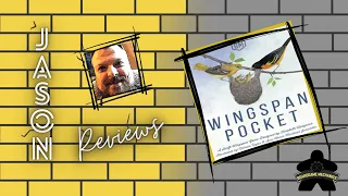 The Boardgame Mechanics Review Wingspan Pocket
