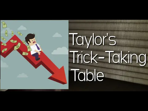 Zaraba 22 ~ Taylor's Trick-Taking Table