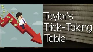 Zaraba 22 ~ Taylor's Trick-Taking Table