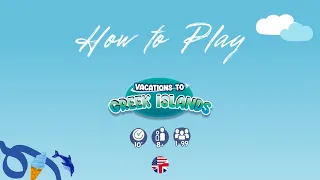 Vacations to Greek Islands - How to Play