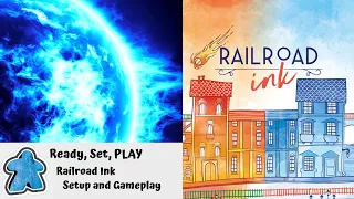 Ready, Set, PLAY - Railroad Ink Setup and Gameplay