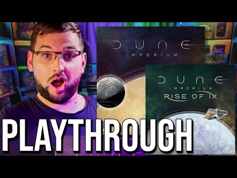 Dune Imperium With The Rise of Ix Expansion Playthrough