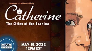 Catherine: The Cities of the Tsarina Played LIVE