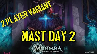 Middara v1.2 - MAST Day 2 - Playthrough - 2 Player Variant