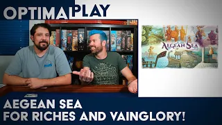Aegean Sea - How to Play and First Playthrough! | Optimal Play