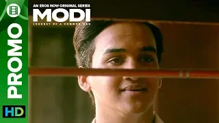 Modi - Journey Of A Common Man – Promo 03 | Ashish Sharma | Umesh Shukla | Episodes Streaming Now