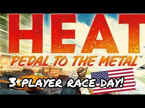 Heat Pedal to the Metal 3 Player USA