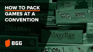 How to Maximize Suitcase Space at a Game Convention