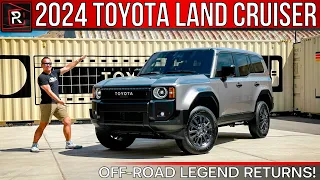 The 2024 Toyota Land Cruiser Is A Reborn Japanese Off-Road Icon