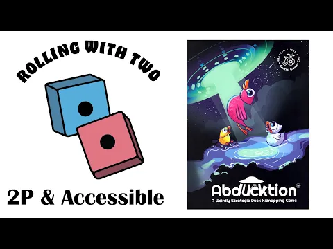 Rolling With Two: Abducktion
