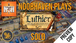 Luthier Board Game - Solo Playthrough