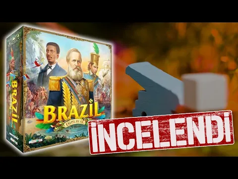 Brazil: Imperial - Kutu Oyunu İnceleme Falan