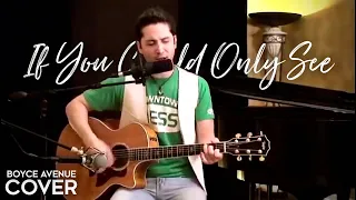If You Could Only See -Tonic (Boyce Avenue acoustic cover) on Spotify & Apple