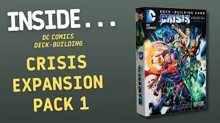 Inside…DC Comics Deckbuilding Game: Crisis Expansion Pack 1 (4K60fps)