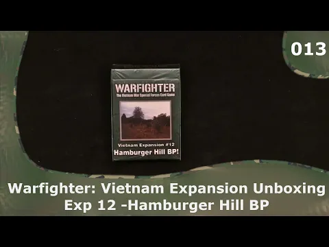 WF: Vietnam Exp 12 - Hamburger Hill | 13 | Warfighter Vietnam Expansions Unboxings