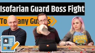 The Isofarian Guard Gameplay - The First Boss Fight....I'd Never Stoop That Low...