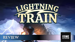 Lightning Train Review