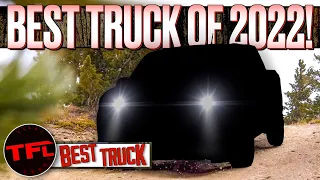 Towing, Hauling & Off-Road: We Test 2022's Newest Trucks, And THIS Is The Best One!