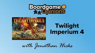 Boardgame Opinions: Twilight Imperium 4