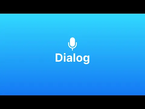 Vidéo de Dialog