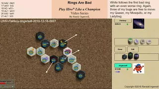 Rings are Bad!, Play Hive Like a Champion Video Series