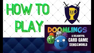 How To Play: Doomlings