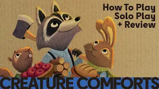 Creature Comforts - How to Play, Solo Playthrough & Review