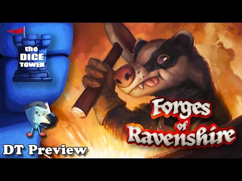 Forges of Ravenshire - DT Preview with Mark Streed
