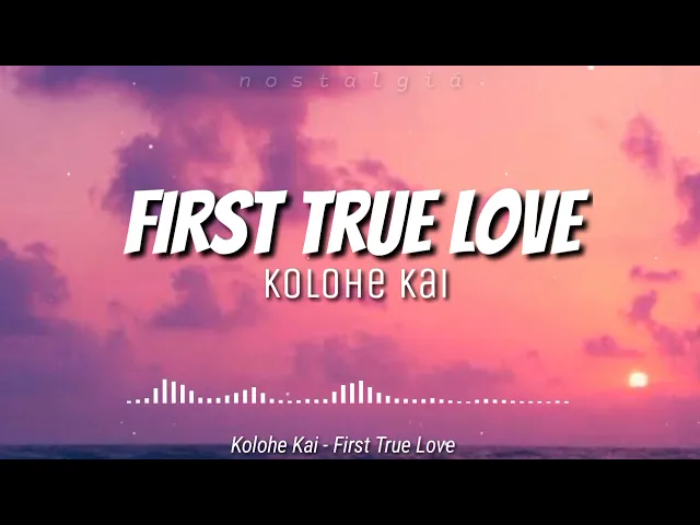 Kolohe Kai First True Love Lyrics, The Mesmerizing Lines - News