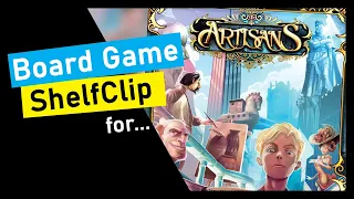 🌱ShelfClips: Artisans (Short Board Game Preview)