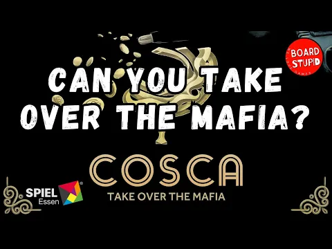 COSCA: Take Over the Mafia. A Party Game for Board Gamers?