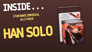 Star Wars Imperial Assault - Han Solo Figure Ally Pack | Inside #667
