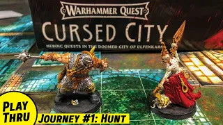 Journey 1 of Warhammer Quest CURSED CITY - Hunt