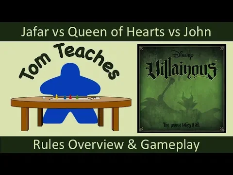 Tom Teaches Villainous (Rules Overview & 3-Player Gameplay)