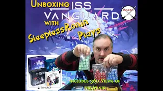 Unboxing ISS Vanguard from Awaken Realms with SleeplessRonin Plays