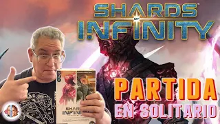Jugando (en solitario) SHARDS OF INFINITY