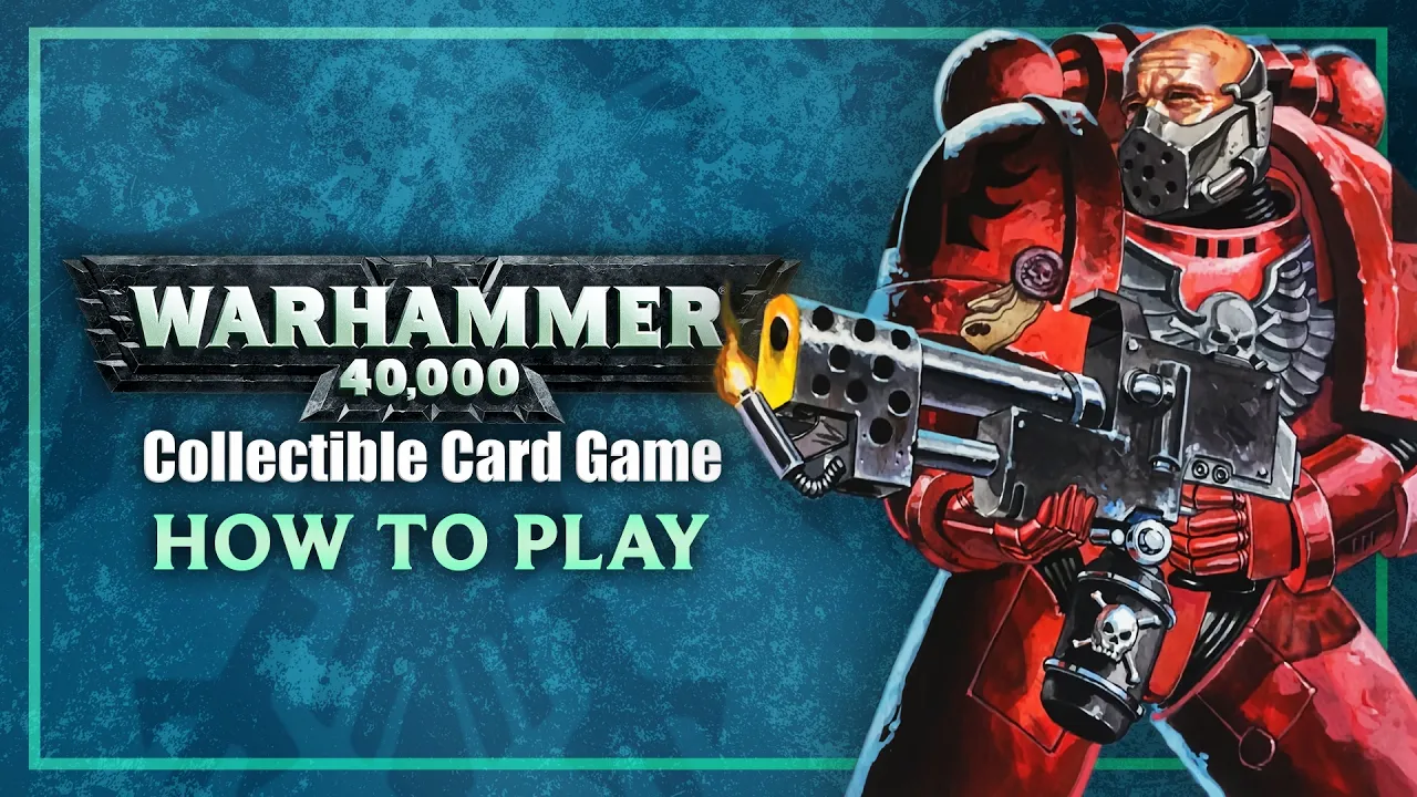 Warhammer 40,000 CCG - How to Play