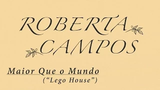 Roberta Campos - Maior Que o Mundo (Lego House) (Lyric Video)