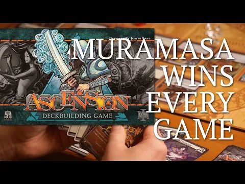 Ascension Strategy - Muramasa is King
