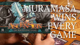 Ascension Strategy - Muramasa is King