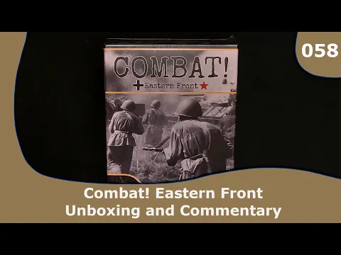 Combat! Eastern Front | 058 | CulBlu Unboxing