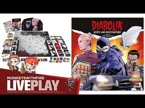 DIABOLIK - HEISTS AND INVESTIGATIONS | ARES GAMES | BOARD GAME LIVE PLAY |