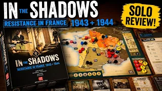 IN THE SHADOWS - RESISTANCE IN FRANCE 1943 -1944 BOARD GAME (REVIEW)