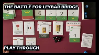 The Battle for Leybar Bridge solo PnP card game play through