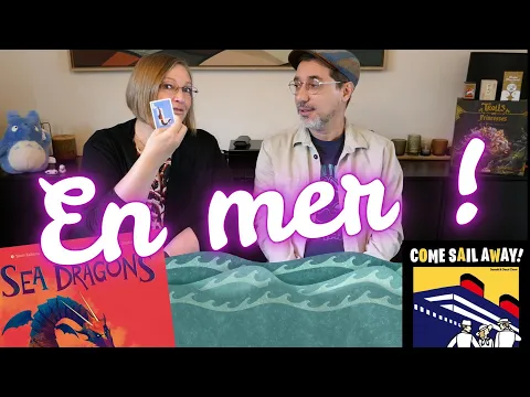 En mer ! avec Sea Dragons et Come Sail Away!